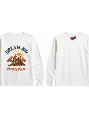 Dream big achieve bigger long sleeves (2)